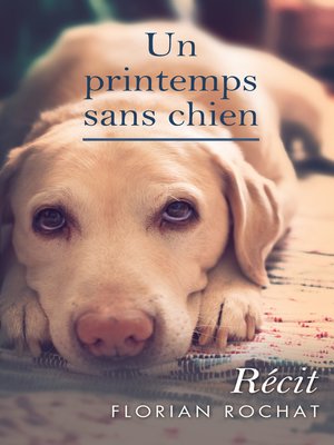 cover image of Un printemps sans chien